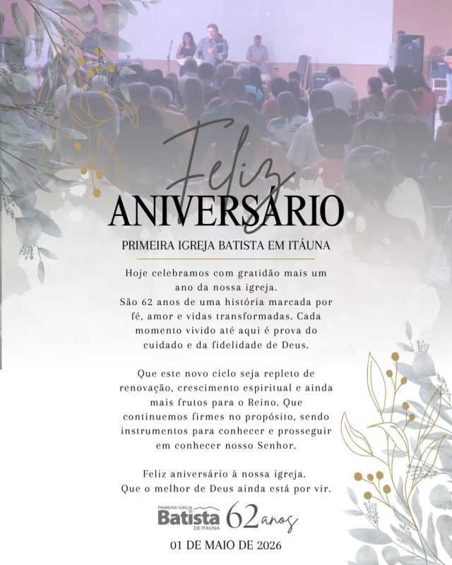 62 anos de história, fé e transformação. Hoje celebramos tudo o que Deus já fez em nosso meio e renovamos a esperança por tudo o que ainda está por vir. Cada vida alcançada, cada oração respondida e cada passo dado até aqui fazem parte de um propósito maior. Seguimos firmes, unidos e gratos, vivendo um novo tempo de crescimento e renovação. Sua presença faz parte dessa história. #pibitaúna #parabéns #62anos #vcfazpartedessahistória