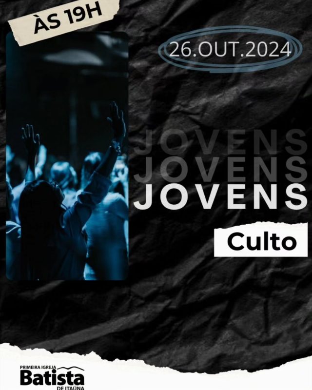 Neste sábado. Culto dos jovens. Vc é nosso convidado!
