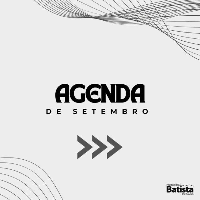 🌿✨ SETEMBRO CHEGOU! ✨🌿 Um novo mês se inicia e, com ele, novas oportunidades de estarmos juntos, fortalecermos nossa fé e vivermos tudo aquilo que Deus tem preparado para nós. ❤️ 📅 Confira a agenda de setembro, anote as datas e programe-se para participar dos nossos cultos, encontros e programações! Chame sua família, convide um amigo e venha viver esse mês com a gente. Tem muita coisa boa vindo por aí! 🙌🔥 Que setembro seja um mês de crescimento, comunhão e, acima de tudo, de uma caminhada cada vez mais próxima de Jesus. 💙 #pibitauna